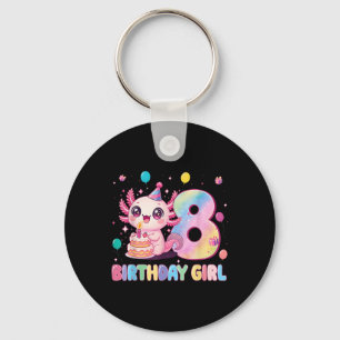 8th Birthday Girl Cute Axolotl 8 Years Old Birthda Keychain