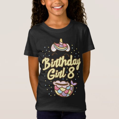 8th Birthday Girl Unicorn Im 8 Years Old Mermaid  T_Shirt