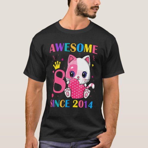 8th Birthday Girls 8 Years Old Awesome Since 2014  T_Shirt