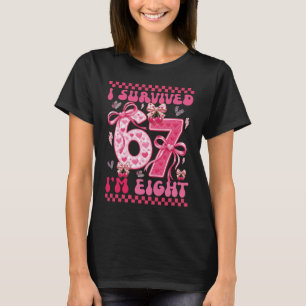 8th Birthday I Survived 6 7 Now I’m 8 Girls Birthd T-Shirt