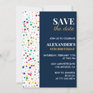 8th birthday invitations Save the date Confetti