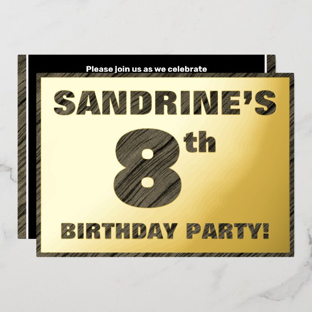 8th Birthday Party — Bold, Faux Wood Grain Text Foil Invitation (Front/Back)