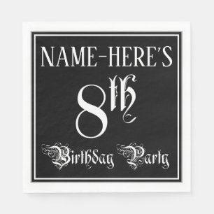 8th Birthday Party — Fancy Script + Custom Name Napkins
