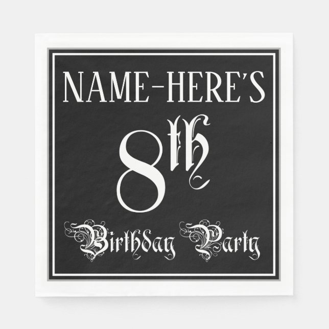 8th Birthday Party — Fancy Script + Custom Name Napkins (Front)