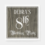 [ Thumbnail: 8th Birthday Party — Fancy Script, Faux Wood Look Napkins ]