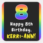 [ Thumbnail: 8th Birthday: Rainbow Spectrum # 8, Custom Name Sticker ]