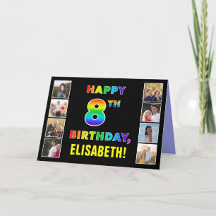 8th Birthday: Rainbow Text, Custom Photos & Name Card