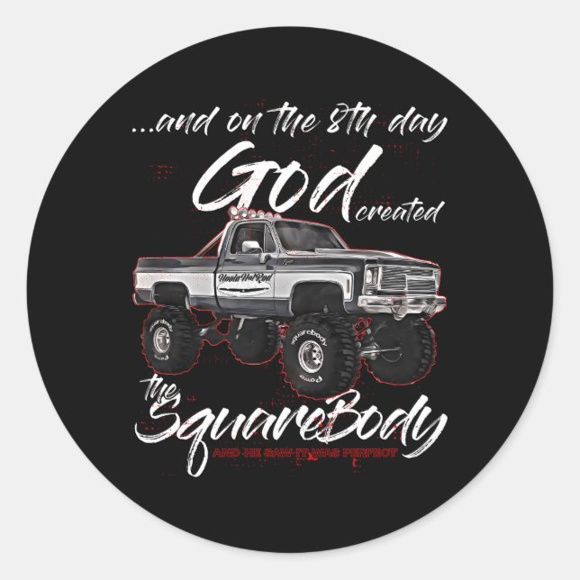 8Th Godjimmysquarebody Trucksuburbanblazersilverad Classic Round Sticker (Front)