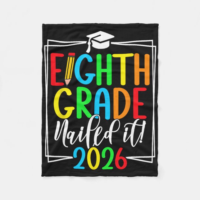 8th Grade 2026 Middle School Graduation _2  Fleece Blanket (Front)