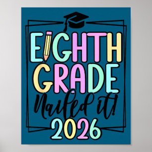 8th grade 2026 middle school graduation poster