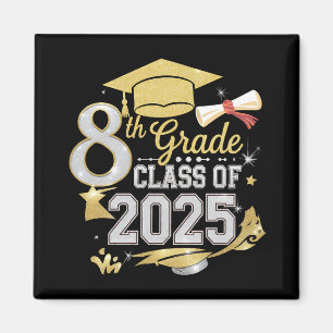 8th Grade Class Of 2025 Graduate Graduation Magnet