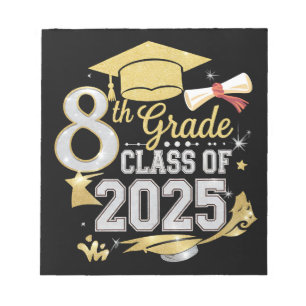 8th Grade Class Of 2025 Graduate Graduation Notepad