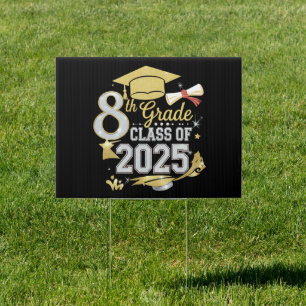 8th Grade Class Of 2025 Graduate Graduation Sign