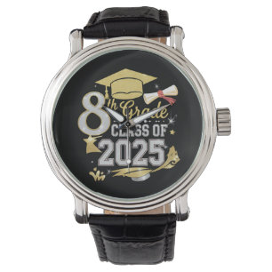 8th Grade Class Of 2025 Graduate Graduation Watch