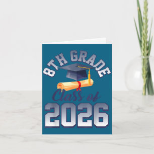 8th grade class of 2026 graduation card
