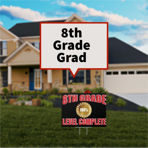 8th Grade Funny Level Complete Gold Graduatio Sign