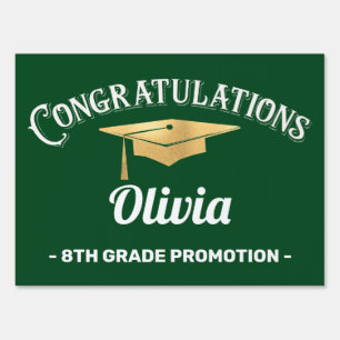 8th Grade Gold Green Graduation Promotion Sign