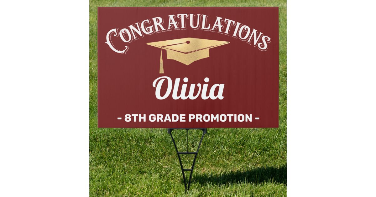 8th Grade Gold Red Graduation Promotion Sign | Zazzle