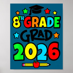 8th grade grad 2026 eighth grade graduation poster