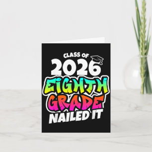 8th grade grad nailed middle school graduation 202 card