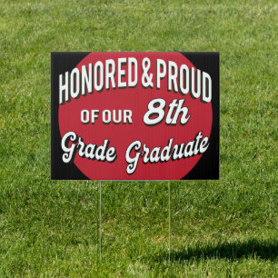 8th Grade Graduate Sign