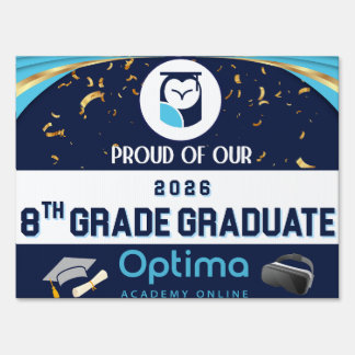 8th Grade Graduate Yard Sign