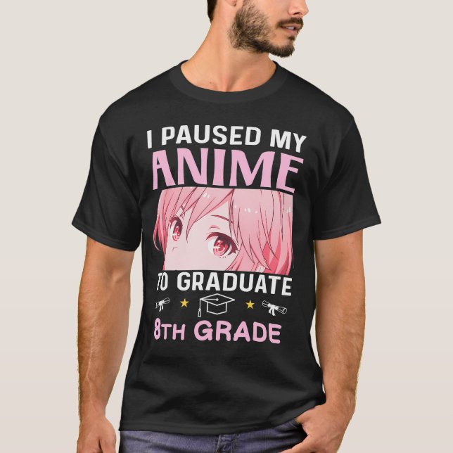 8Th Grade Graduation Anime 2024 Graduate Middle Sc T-Shirt (Front)