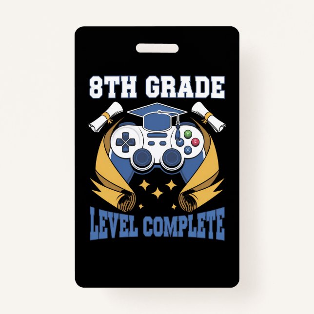 8th Grade Level Complete Gaming Gamer Graduation Badge (Front)