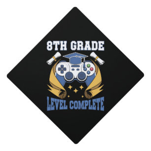 8th Grade Level Complete Gaming Gamer Graduation Cap Topper