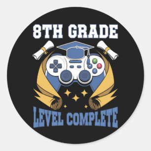 8th Grade Level Complete Gaming Gamer Graduation Classic Round Sticker