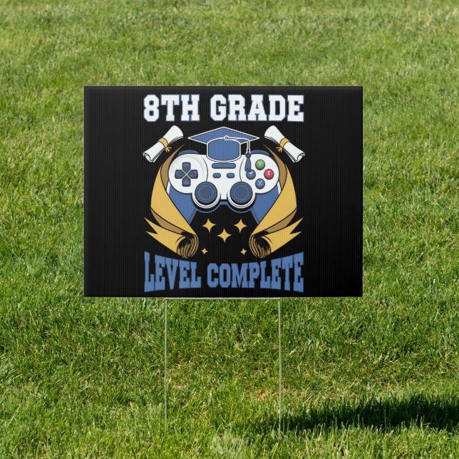 8th Grade Level Complete Gaming Gamer Graduation Sign (Insitu)