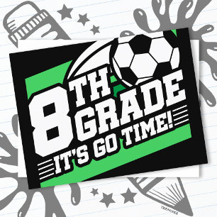 8th Grade Soccer Football First Day Back To School Postcard