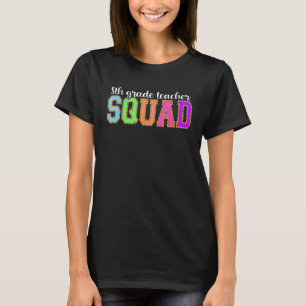 8th Grade Teacher Squad  Back to School Worker Sup T-Shirt