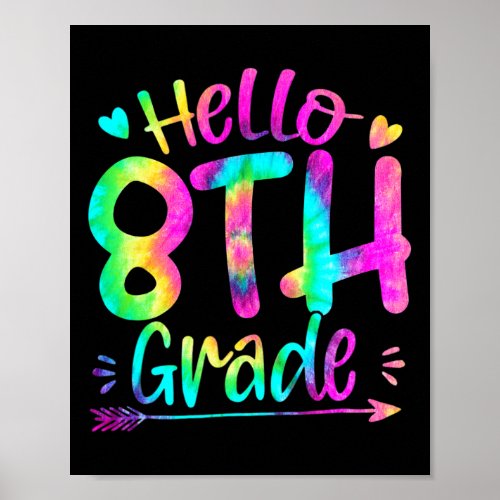 8th Grade Team Tie Dye Back To School Teacher Kids Poster