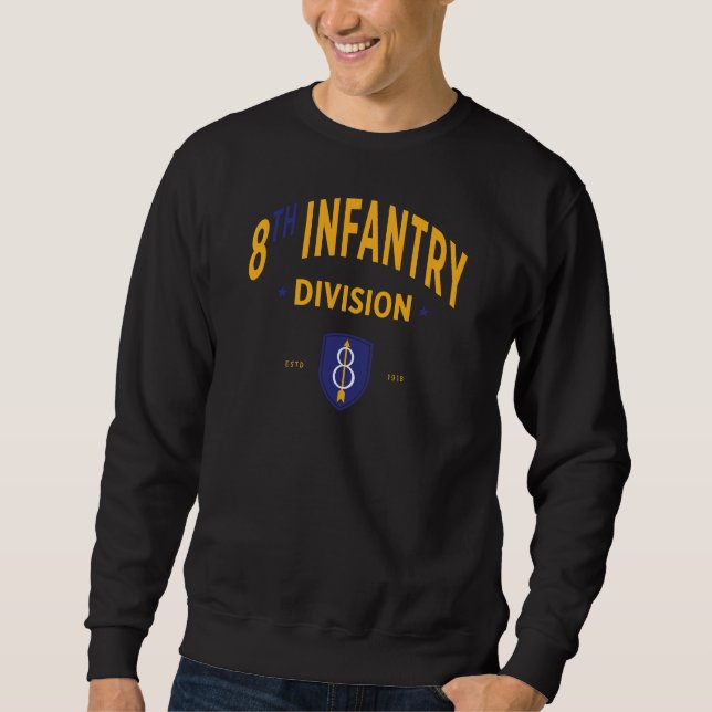 8th Infantry Division - United States Military Sweatshirt (Front)