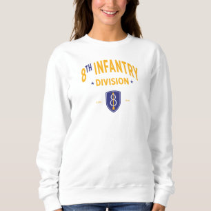 8th Infantry Division - United States Military Sweatshirt