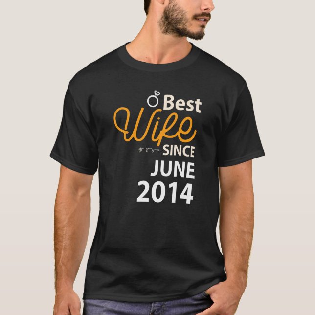 8th Wedding Anniversary Best Wife Since June 2014 T-Shirt (Front)