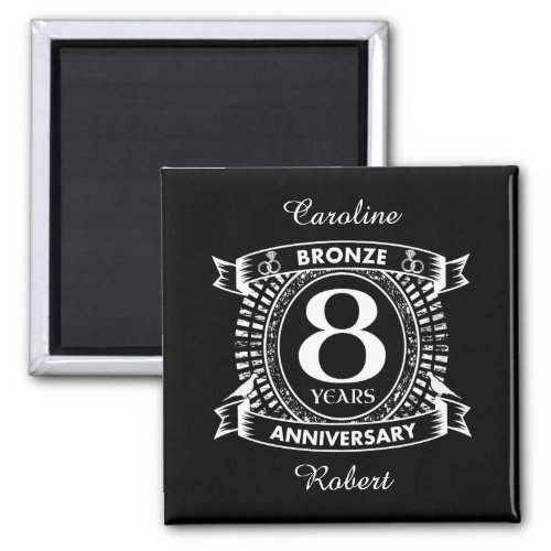 8TH wedding anniversary bronze Magnet