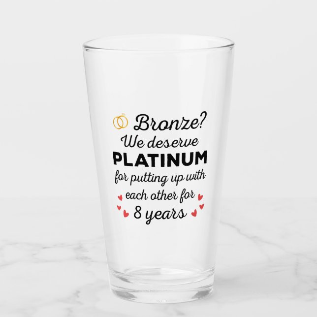 8th Wedding Anniversary I - Bronze Funny Couple Glass (Front)