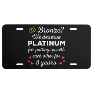 8th Wedding Anniversary I - Bronze Funny Couple License Plate