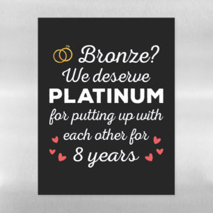 8th Wedding Anniversary I - Bronze Funny Couple Magnetic Dry Erase Sheet