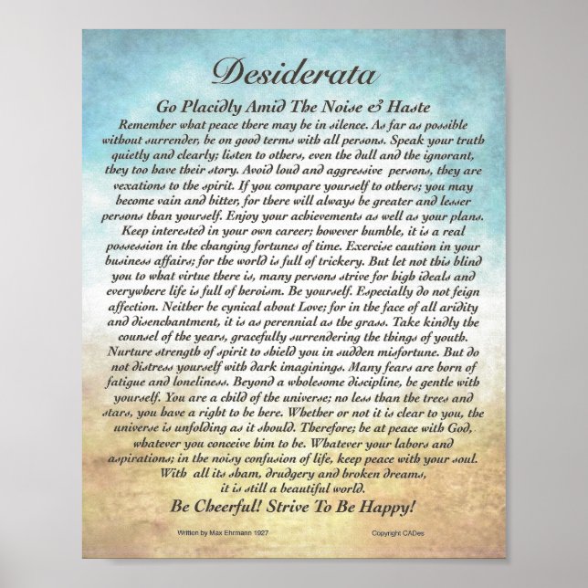 8x10 Desiderata Poem & other sizes too! Poster (Front)