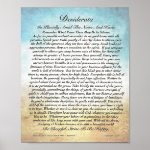 8x10 Desiderata Poem & other sizes too! Poster