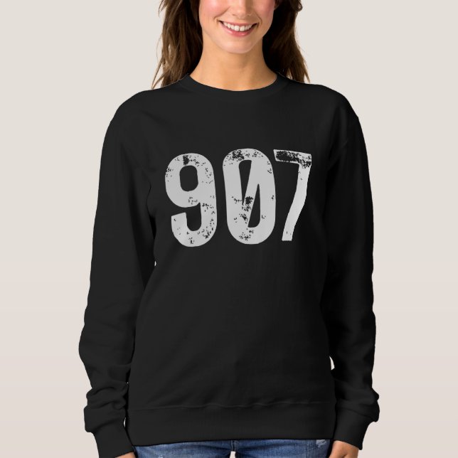 907 Area Code Alaska Mobile Telephone Area Code 90 Sweatshirt (Front)