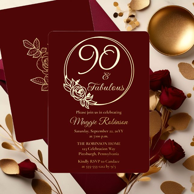 90 and Fabulous 90th Birthday Party Stamped Foil Invitation (Elegant Rose Wreath 90 and Fabulous 90th Birthday Party Burgundy Stamped Gold Foil Invitation )