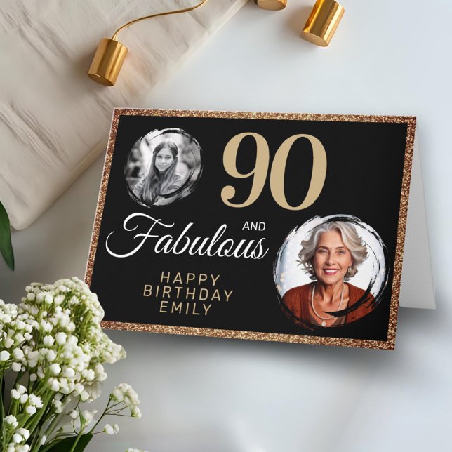 90 and Fabulous Gold Glitter 2 Photo 90th Birthday Card (Creator Uploaded)
