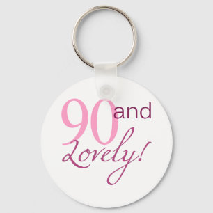 90 and Lovely Birthday Gifts Keychain