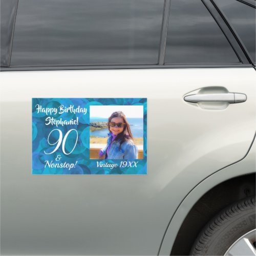 90 and Nonstop Elegant Ocean Blue Birthday Photo Car Magnet