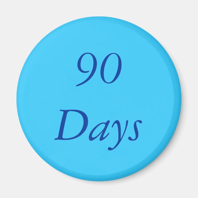 90 Day Chip Magnet (Front)