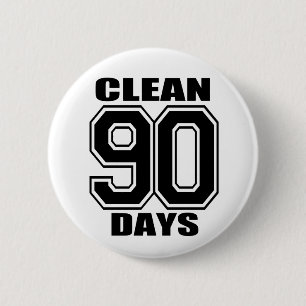 90 days clean black pinback button